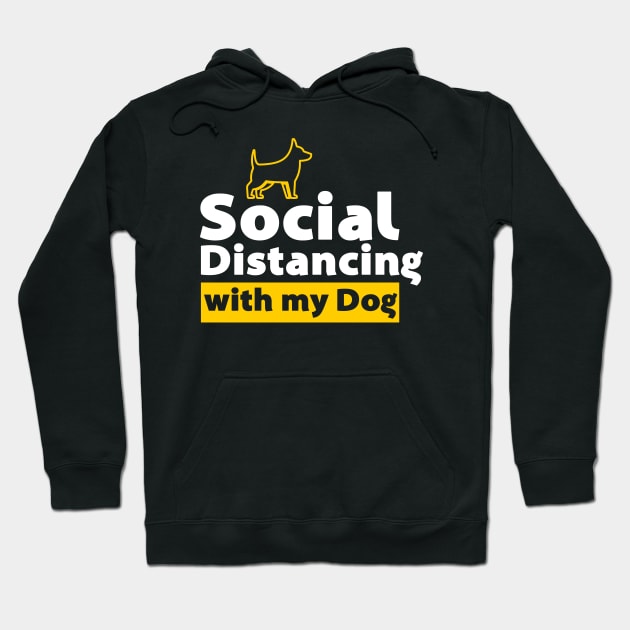 Social Distancing with my Dog Hoodie by cecatto1994